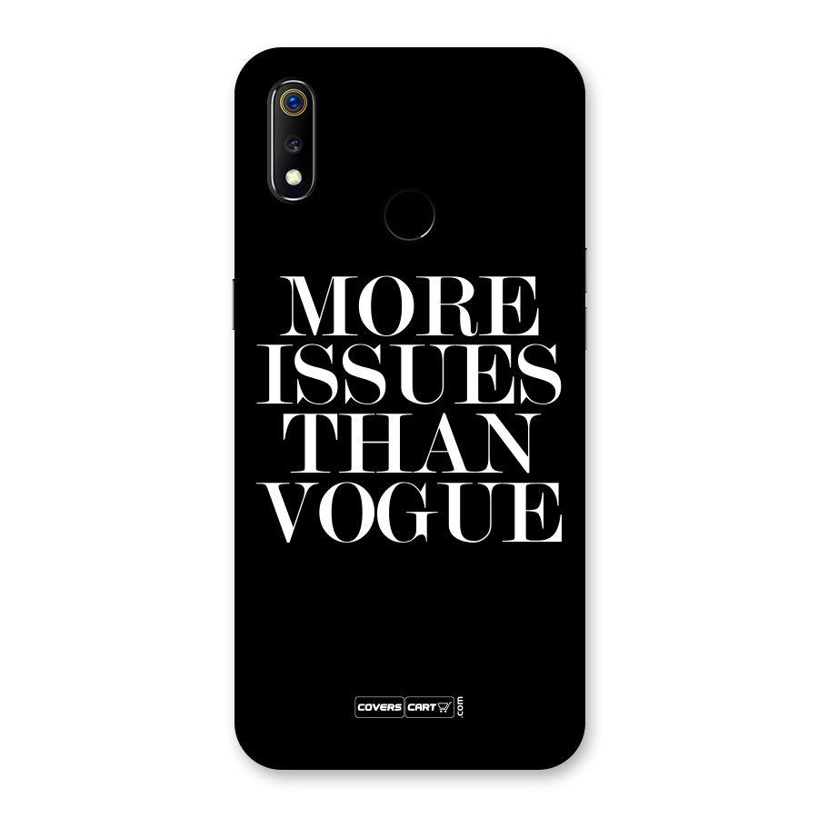 More Issues than Vogue (Black) Back Case for Realme 3