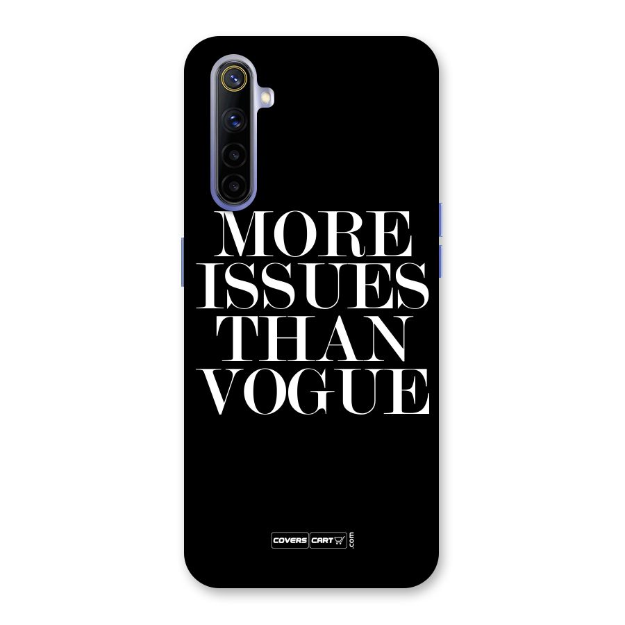 More Issues than Vogue (Black) Back Case for Realme 6