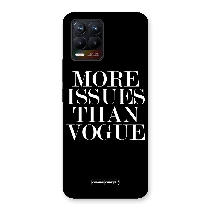 More Issues than Vogue (Black) Back Case for Realme 8