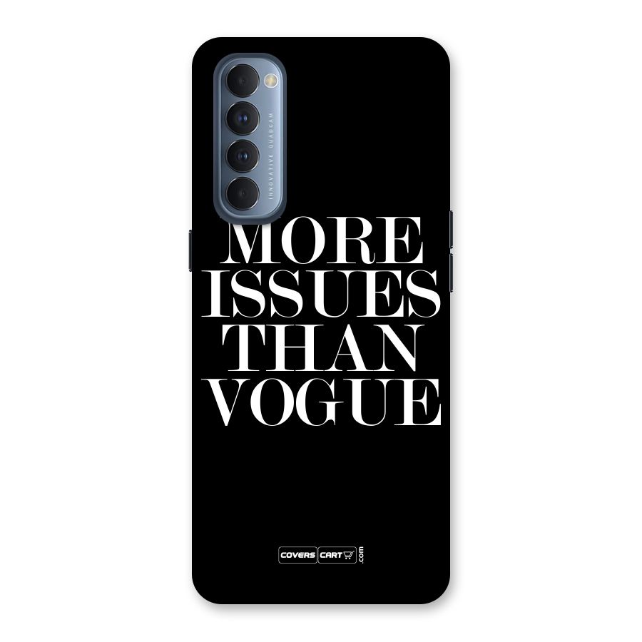 More Issues than Vogue (Black) Back Case for Reno4 Pro