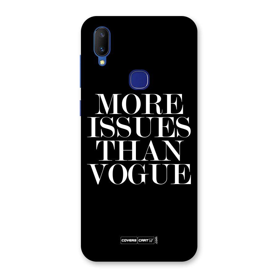 More Issues than Vogue (Black) Back Case for Vivo V11