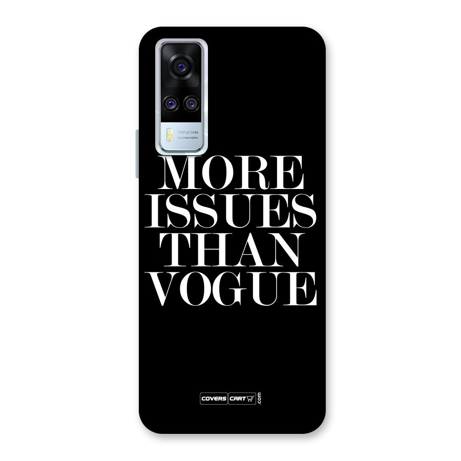 More Issues than Vogue (Black) Back Case for Vivo Y31