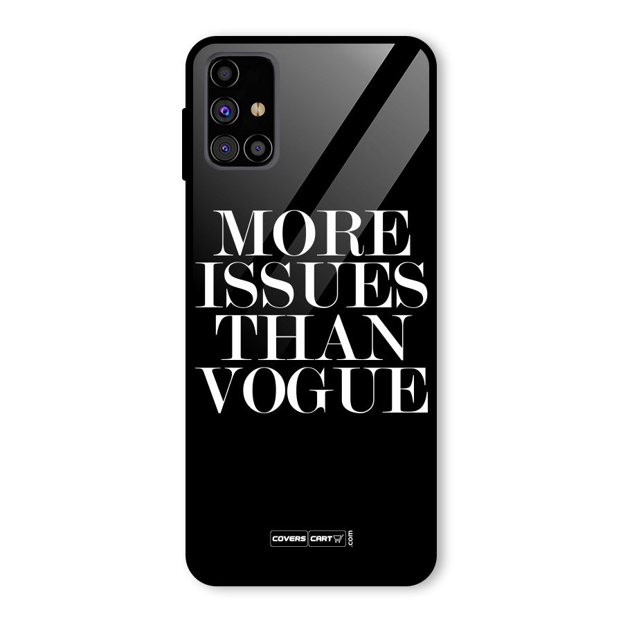 More Issues than Vogue (Black) Glass Back Case for Galaxy M31s