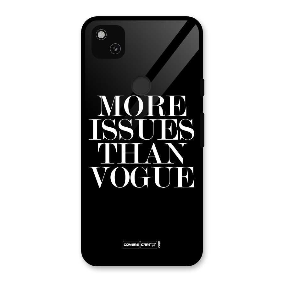 More Issues than Vogue (Black) Glass Back Case for Google Pixel 4a