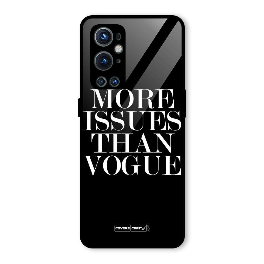 More Issues than Vogue (Black) Glass Back Case for OnePlus 9 Pro