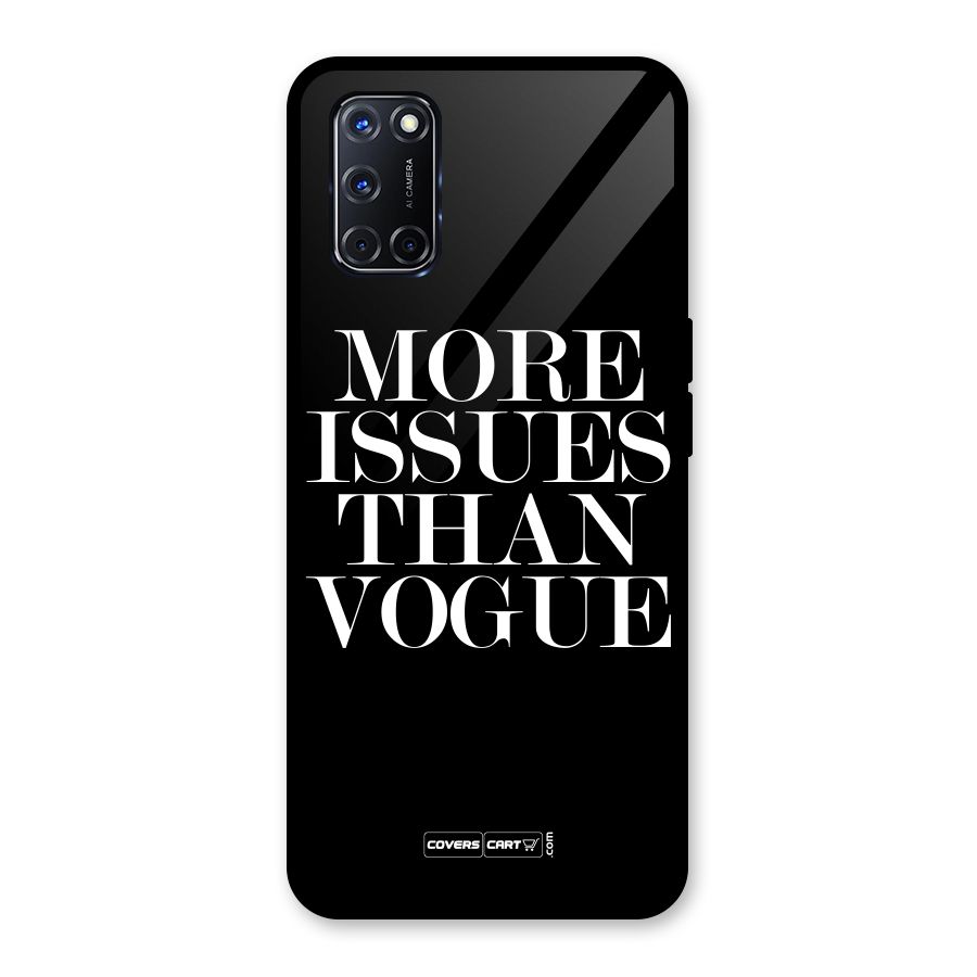 More Issues than Vogue (Black) Glass Back Case for Oppo A52