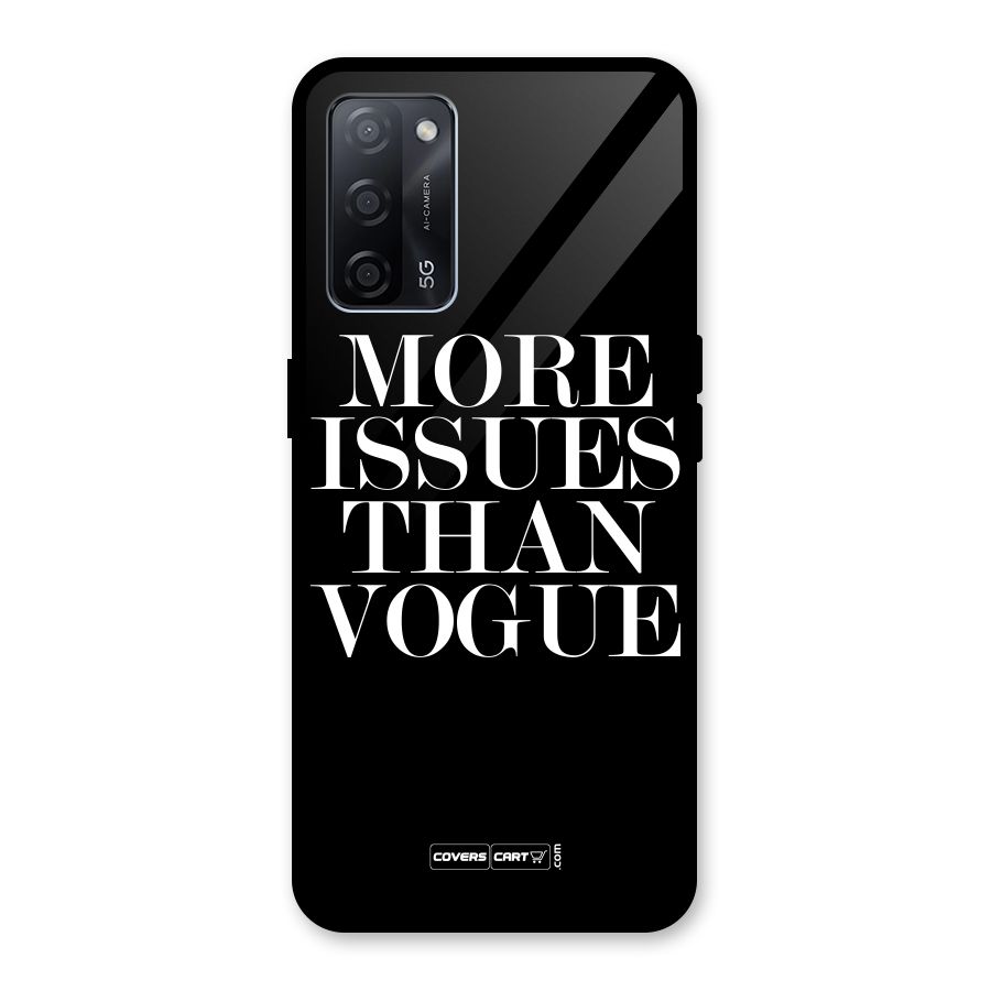More Issues than Vogue (Black) Glass Back Case for Oppo A53s 5G