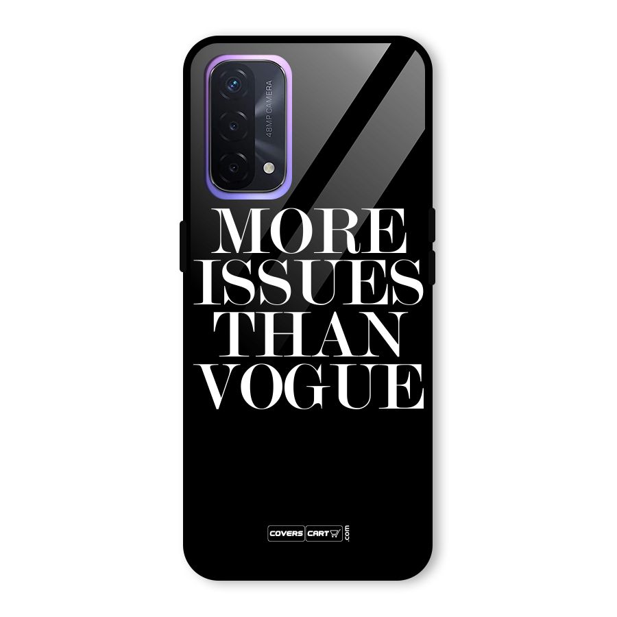 More Issues than Vogue (Black) Glass Back Case for Oppo A74 5G