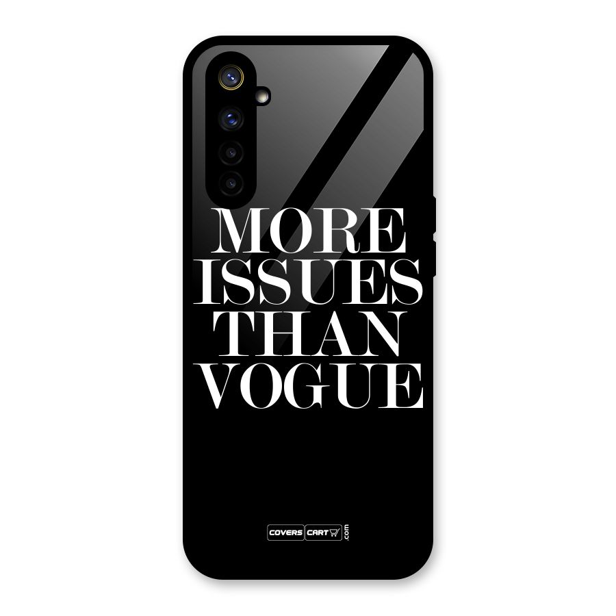 More Issues than Vogue (Black) Glass Back Case for Realme 6