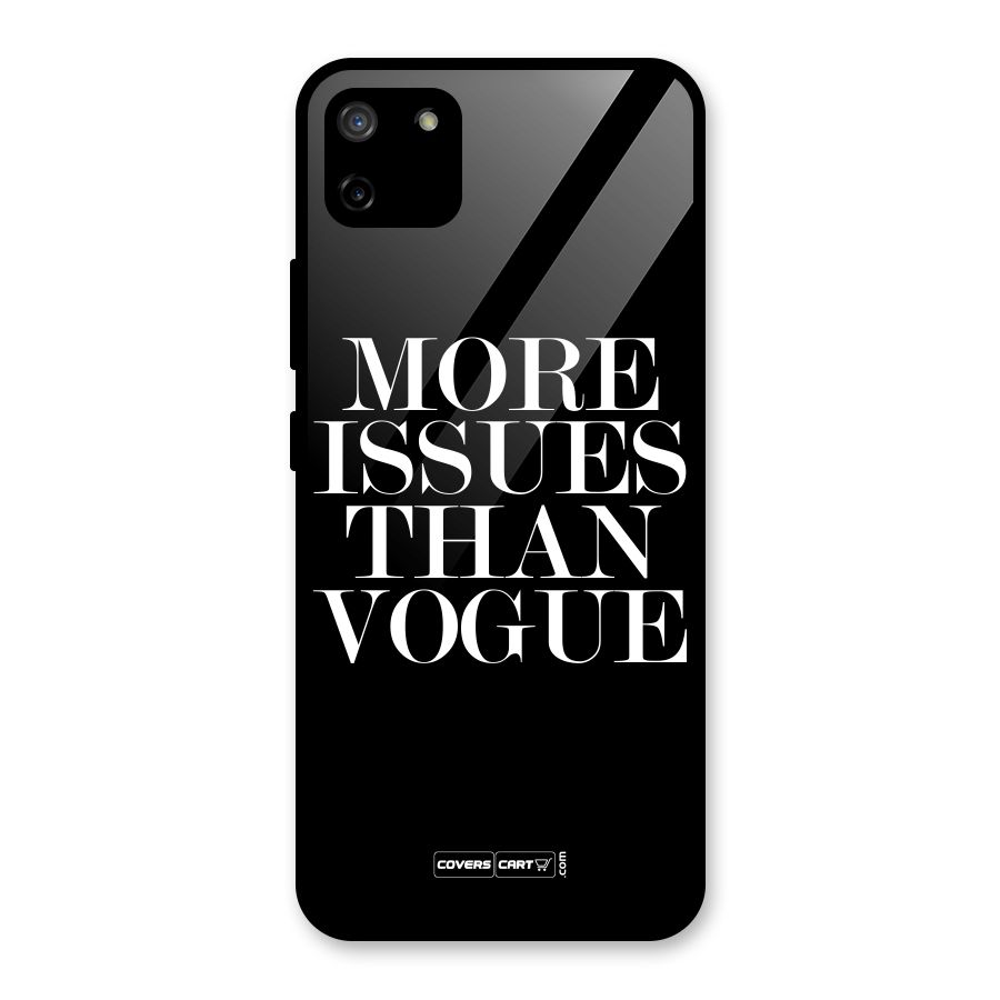 More Issues than Vogue (Black) Glass Back Case for Realme C11