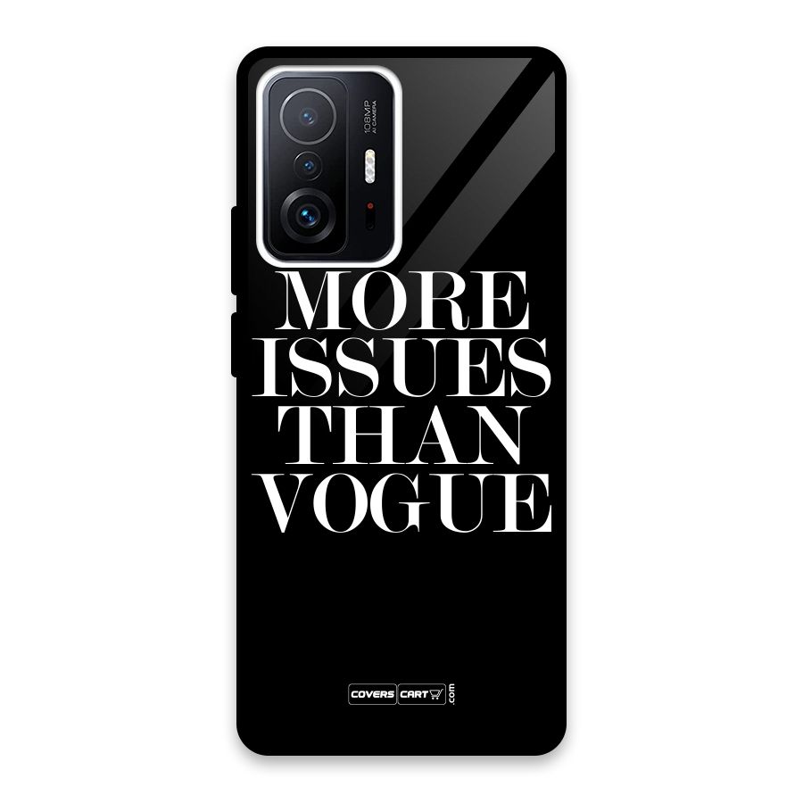 More Issues than Vogue (Black) Glass Back Case for Xiaomi 11T Pro