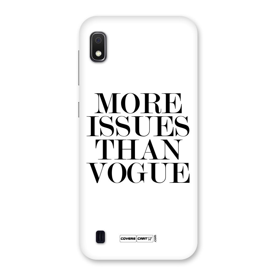 More Issues than Vogue (White) Back Case for Galaxy A10