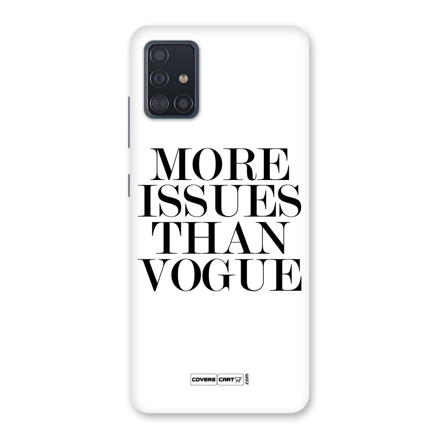 More Issues than Vogue (White) Back Case for Galaxy A51