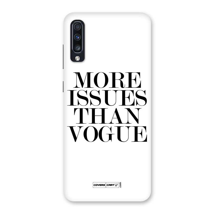 More Issues than Vogue (White) Back Case for Galaxy A70