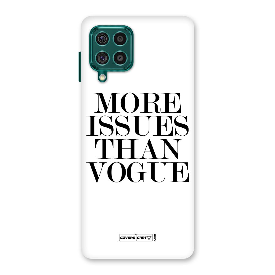 More Issues than Vogue (White) Back Case for Galaxy F62