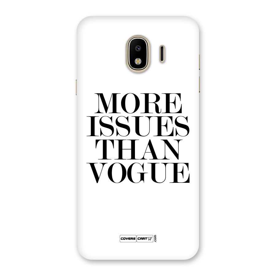 More Issues than Vogue (White) Back Case for Galaxy J4
