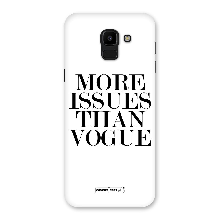 More Issues than Vogue (White) Back Case for Galaxy J6