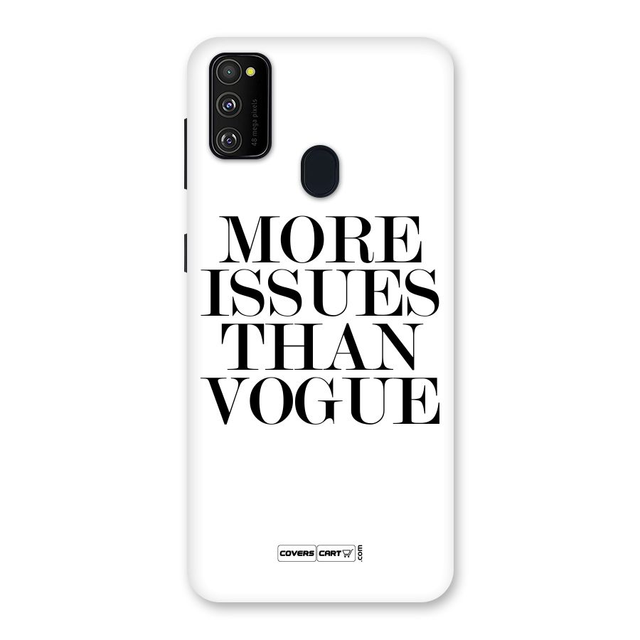 More Issues than Vogue (White) Back Case for Galaxy M30s