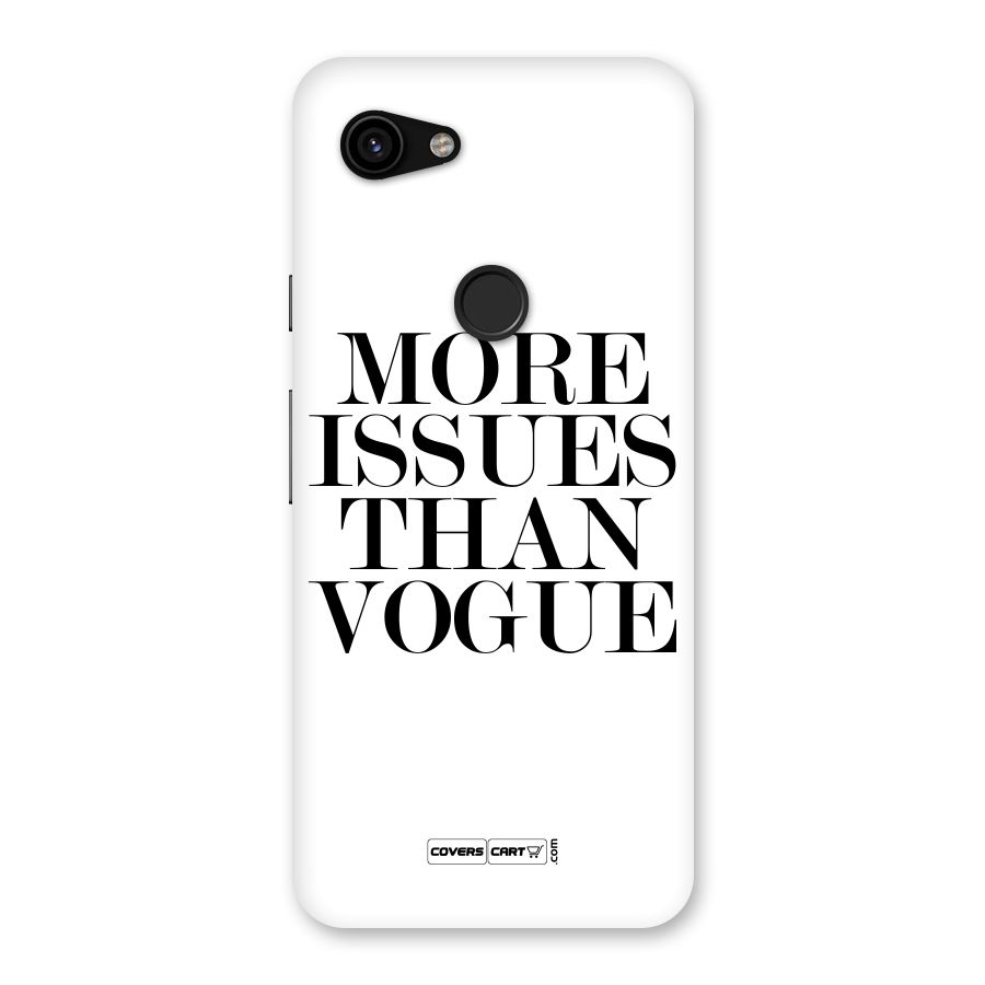 More Issues than Vogue (White) Back Case for Google Pixel 3a