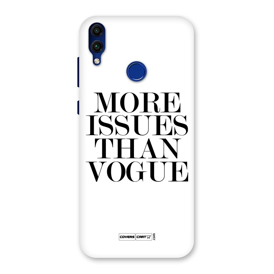More Issues than Vogue (White) Back Case for Honor 8C