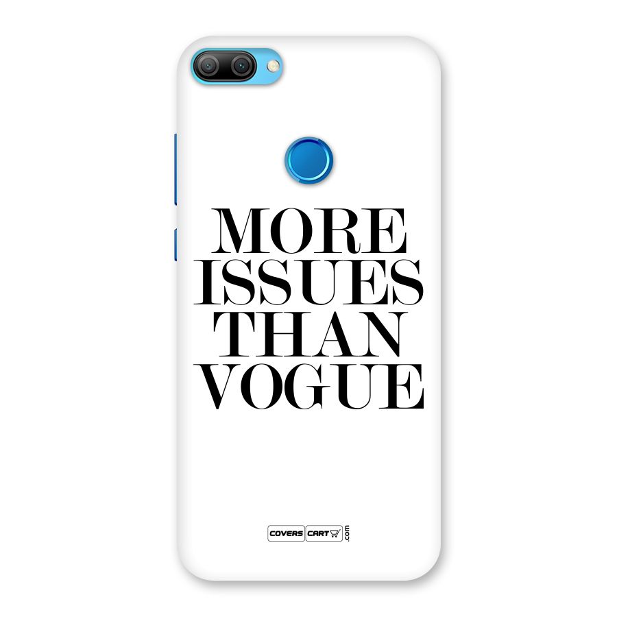 More Issues than Vogue (White) Back Case for Honor 9N