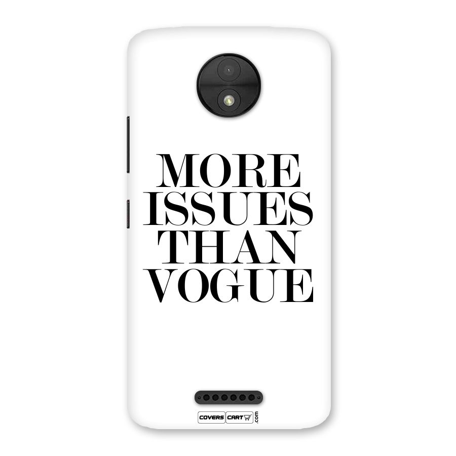 More Issues than Vogue (White) Back Case for Moto C