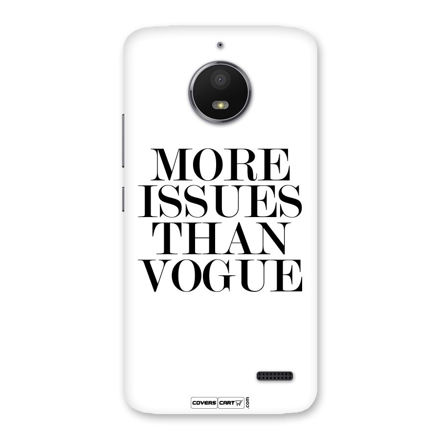 More Issues than Vogue (White) Back Case for Moto E4