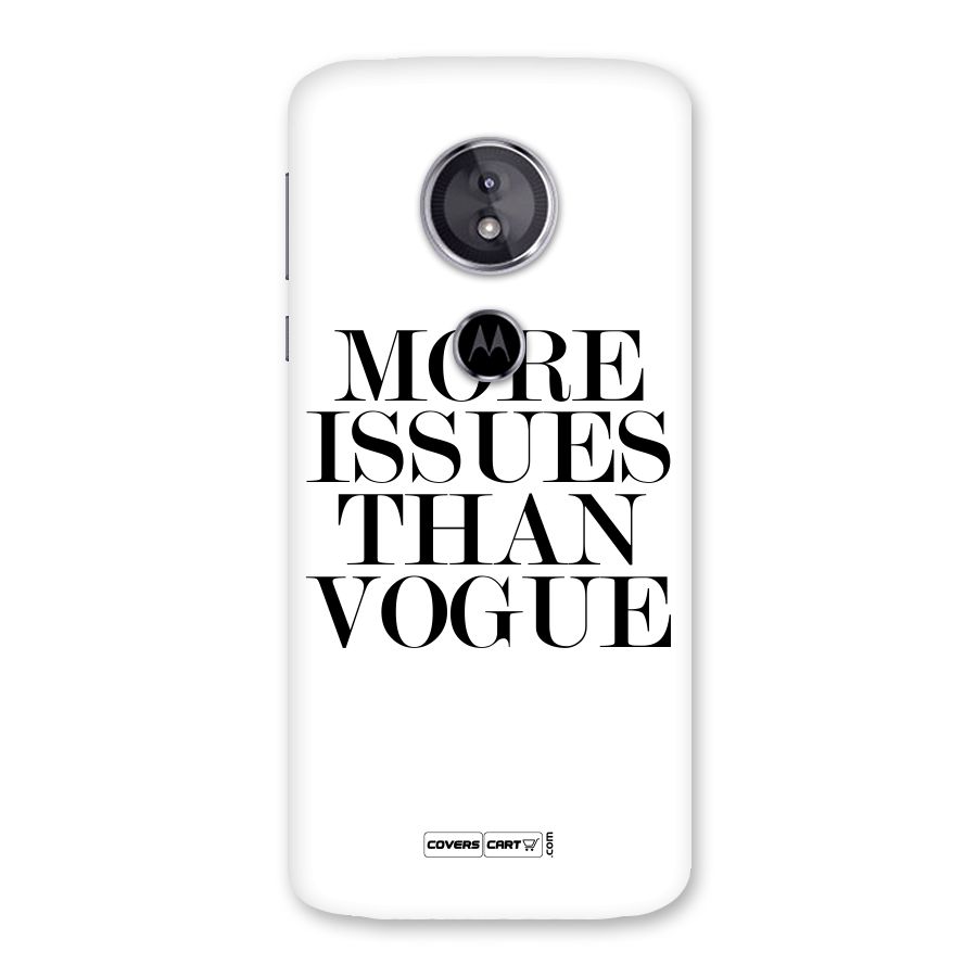 More Issues than Vogue (White) Back Case for Moto E5