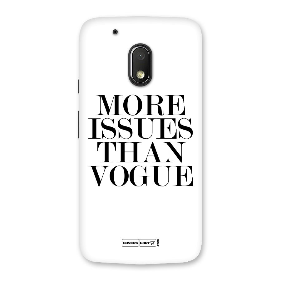 More Issues than Vogue (White) Back Case for Moto G4 Play