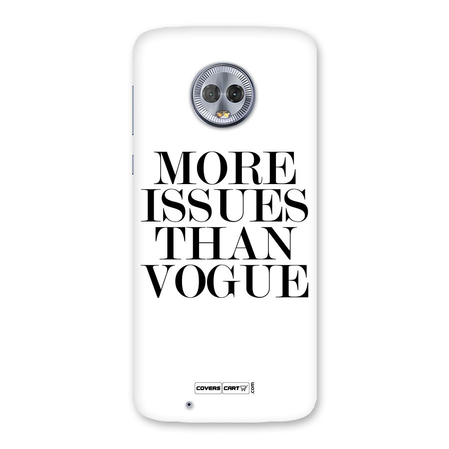 More Issues than Vogue (White) Back Case for Moto G6