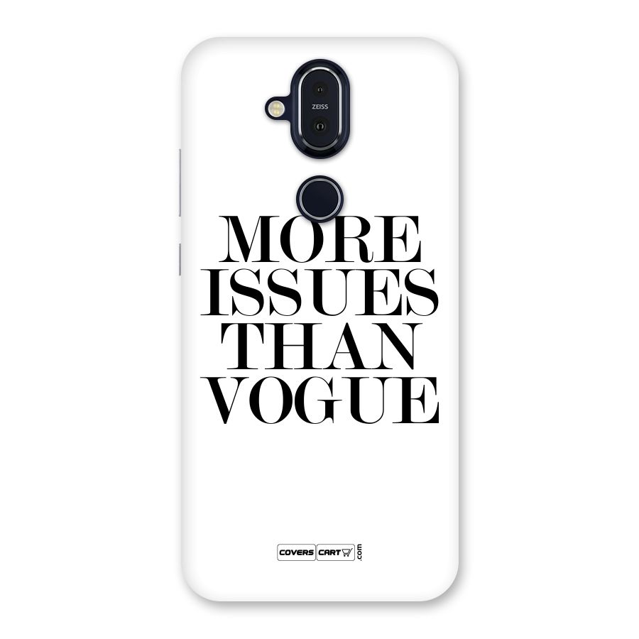 More Issues than Vogue (White) Back Case for Nokia 8.1