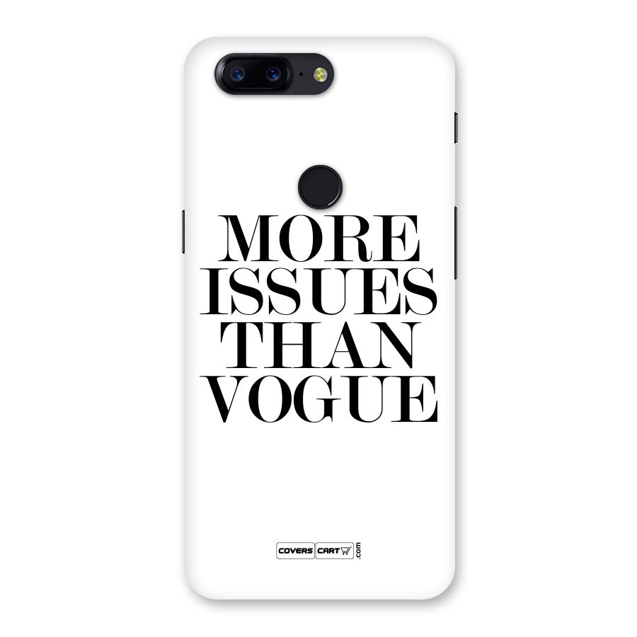 More Issues than Vogue (White) Back Case for OnePlus 5T