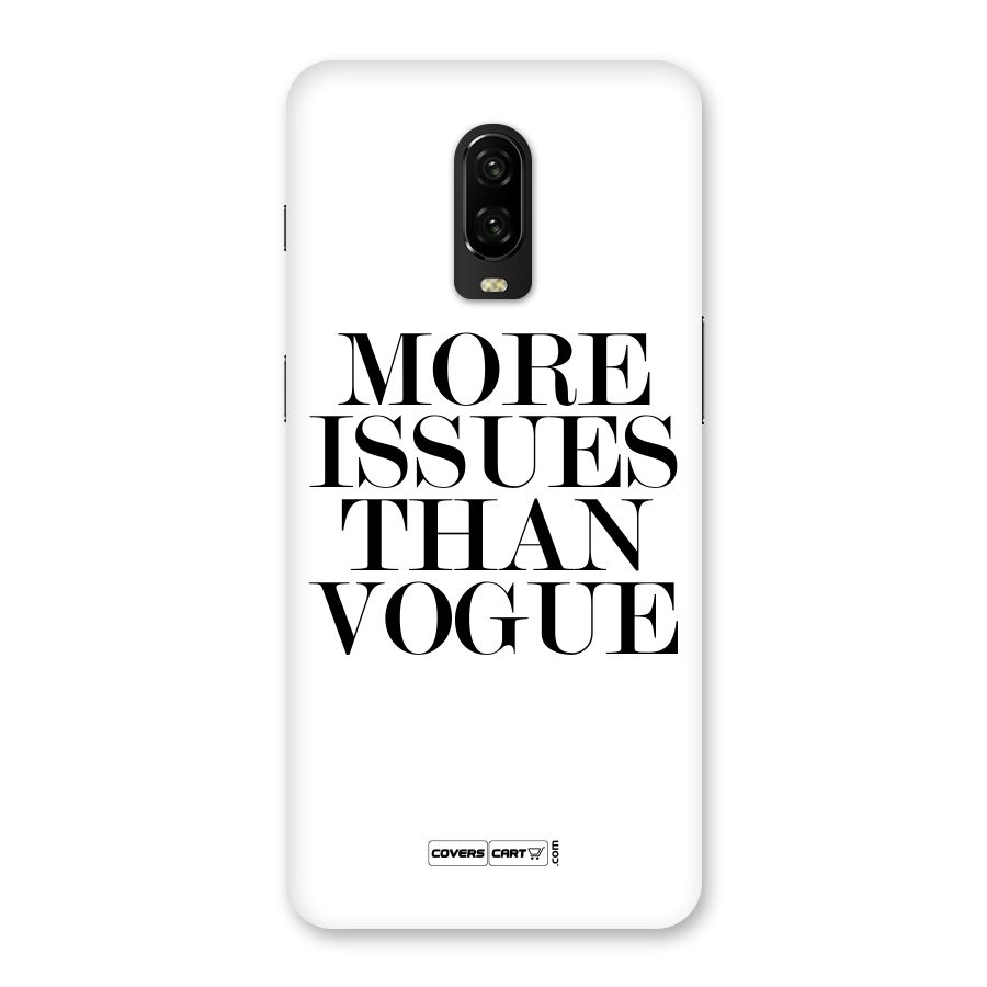 More Issues than Vogue (White) Back Case for OnePlus 6T