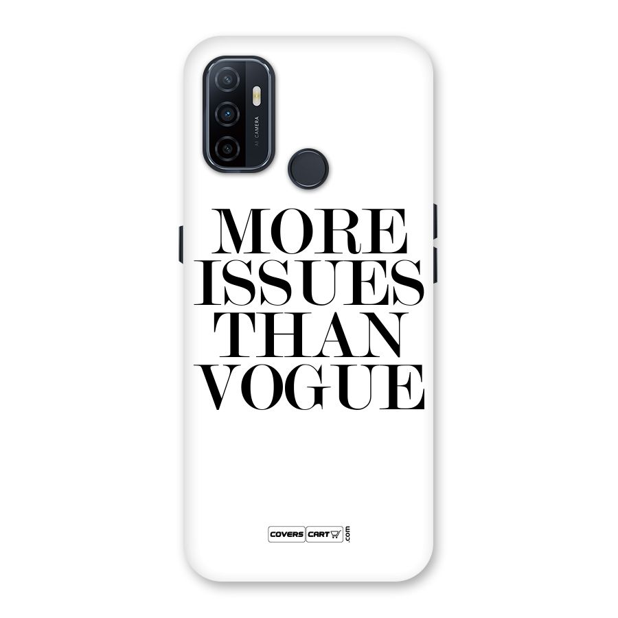 More Issues than Vogue (White) Back Case for Oppo A32