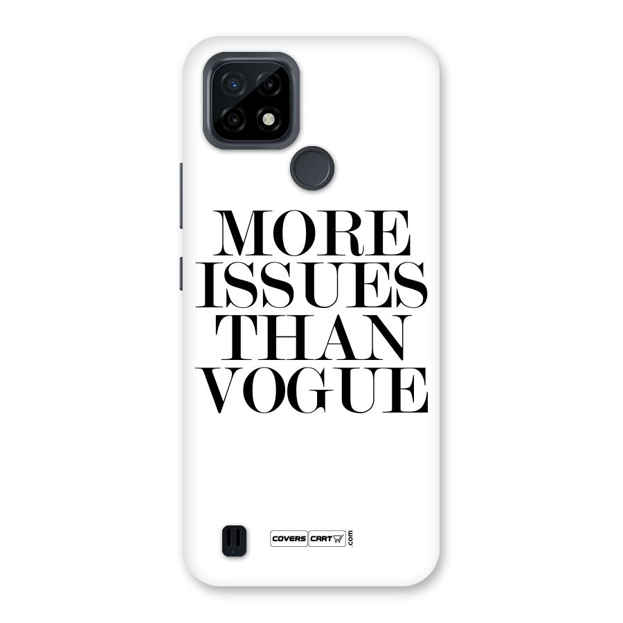 More Issues than Vogue (White) Back Case for Realme C21