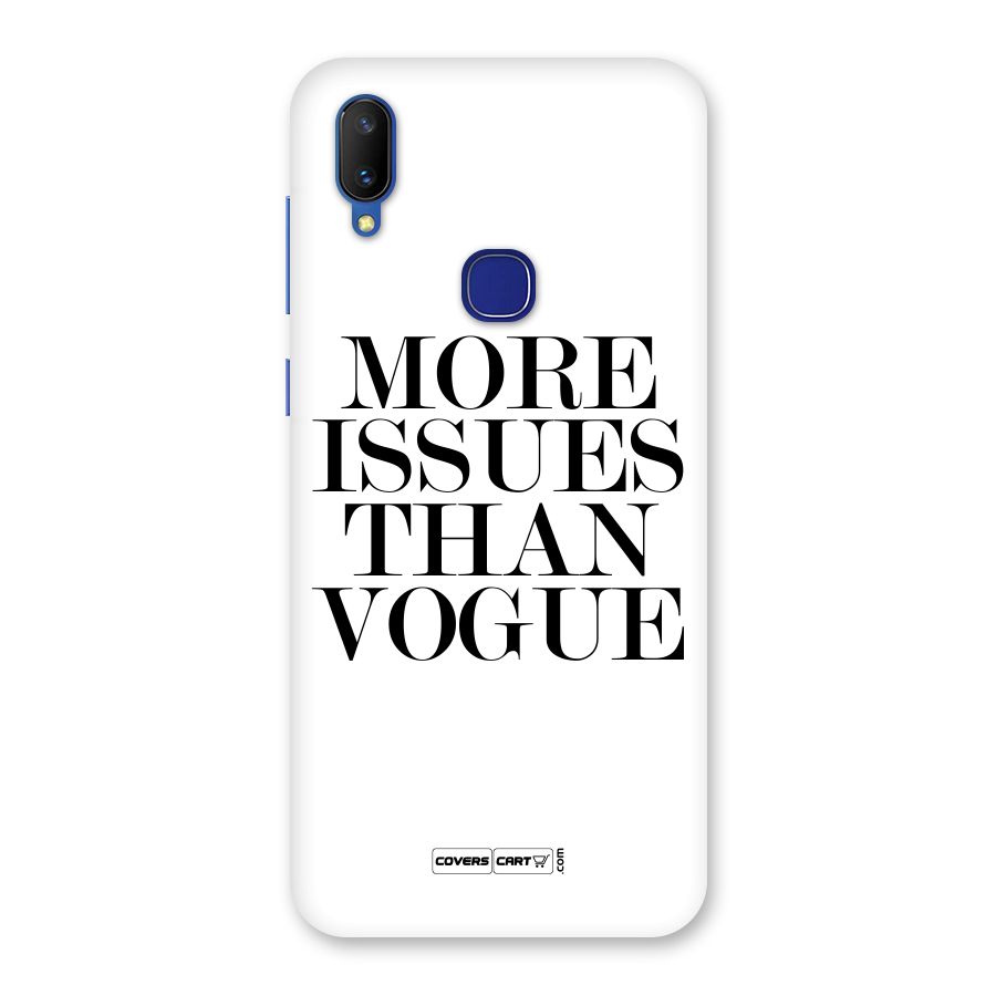 More Issues than Vogue (White) Back Case for Vivo V11