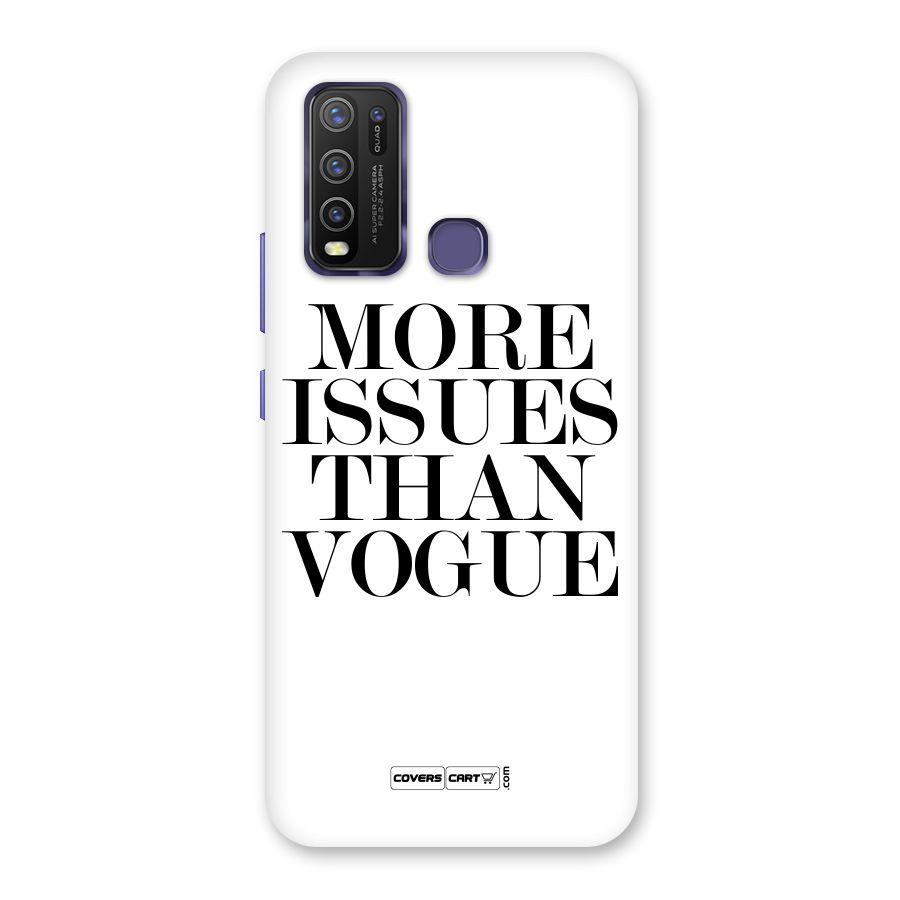 More Issues than Vogue (White) Back Case for Vivo Y30