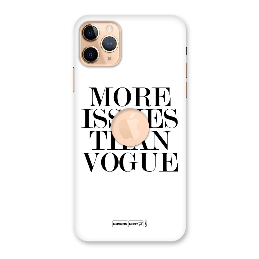 More Issues than Vogue (White) Back Case for iPhone 11 Pro Max Logo Cut