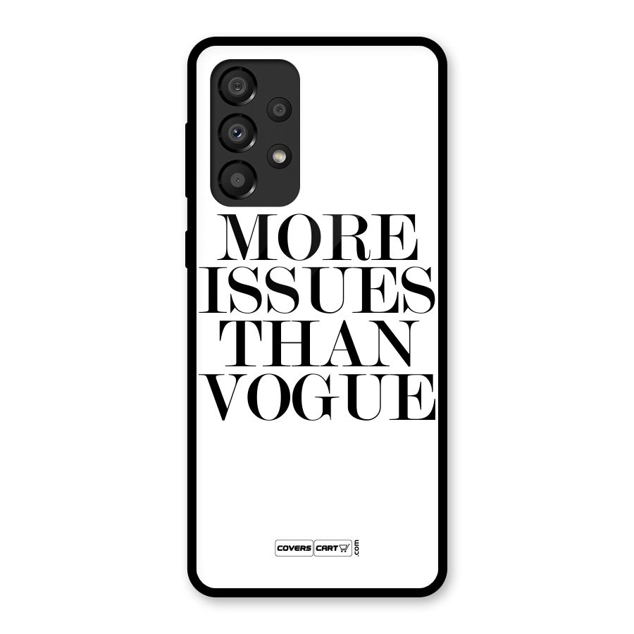 More Issues than Vogue (White) Glass Back Case for Galaxy A33 5G