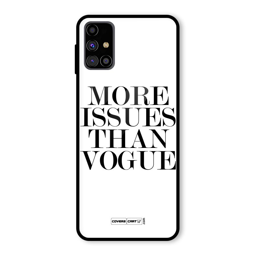 More Issues than Vogue (White) Glass Back Case for Galaxy M31s