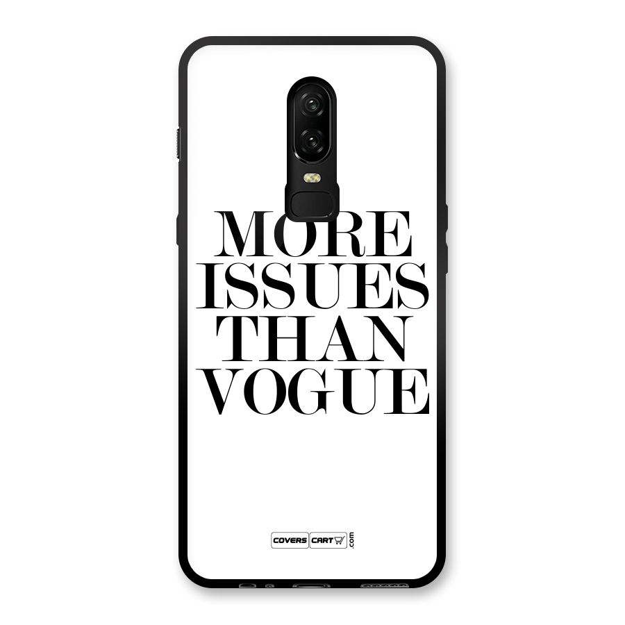 More Issues than Vogue (White) Glass Back Case for OnePlus 6