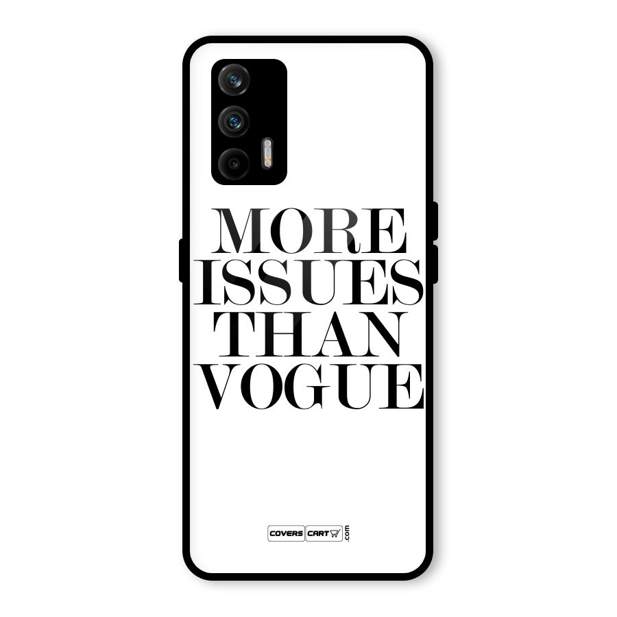 More Issues than Vogue (White) Glass Back Case for Realme GT 5G