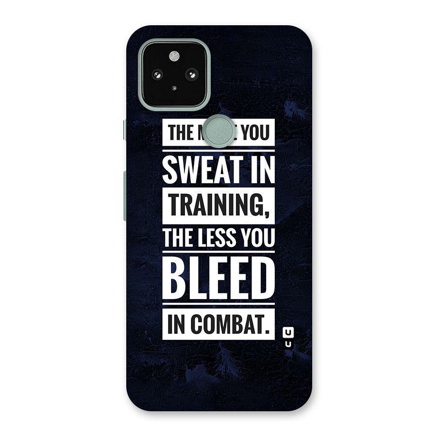 More You Sweat Less You Bleed Back Case for Google Pixel 5