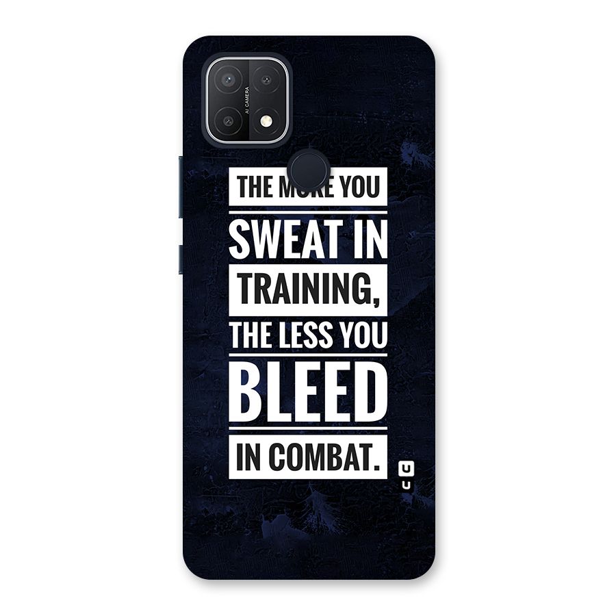 More You Sweat Less You Bleed Back Case for Oppo A15