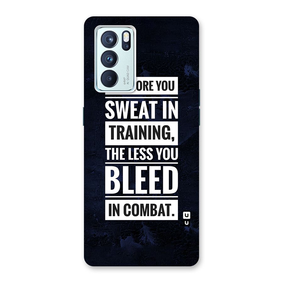 More You Sweat Less You Bleed Back Case for Oppo Reno6 Pro 5G