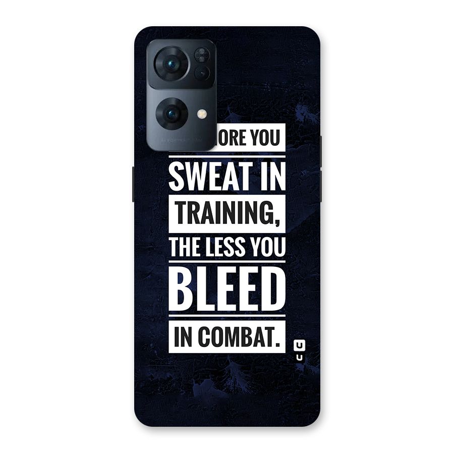 More You Sweat Less You Bleed Back Case for Oppo Reno7 Pro 5G
