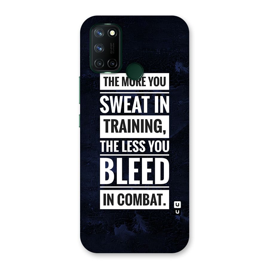 More You Sweat Less You Bleed Back Case for Realme C17