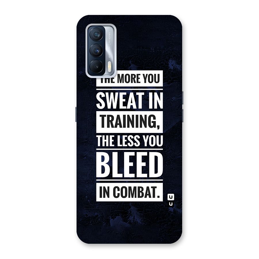 More You Sweat Less You Bleed Back Case for Realme X7