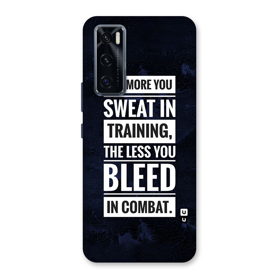 More You Sweat Less You Bleed Back Case for Vivo V20 SE