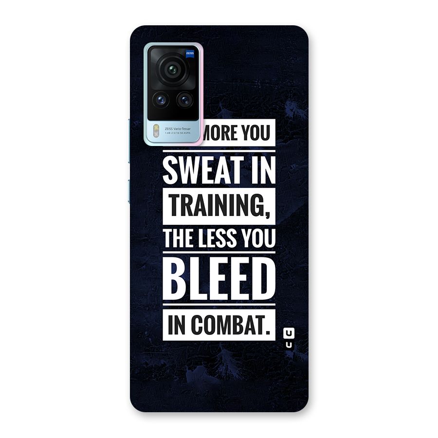 More You Sweat Less You Bleed Back Case for Vivo X60 Pro